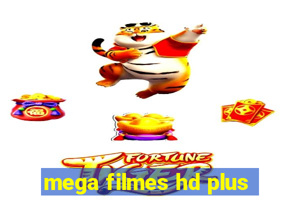 mega filmes hd plus